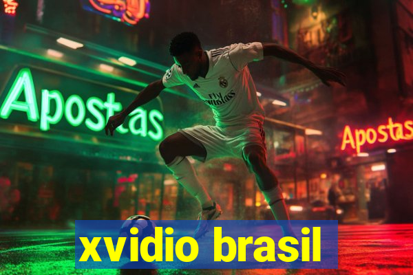 xvidio brasil